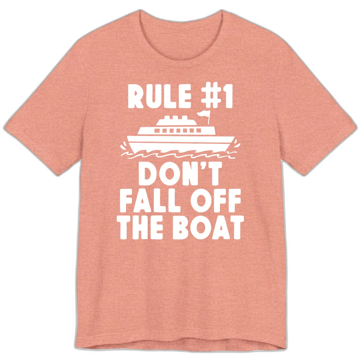 Rule #1 Don't Fall Off The Boat Premium T-Shirt in Heather Sunset