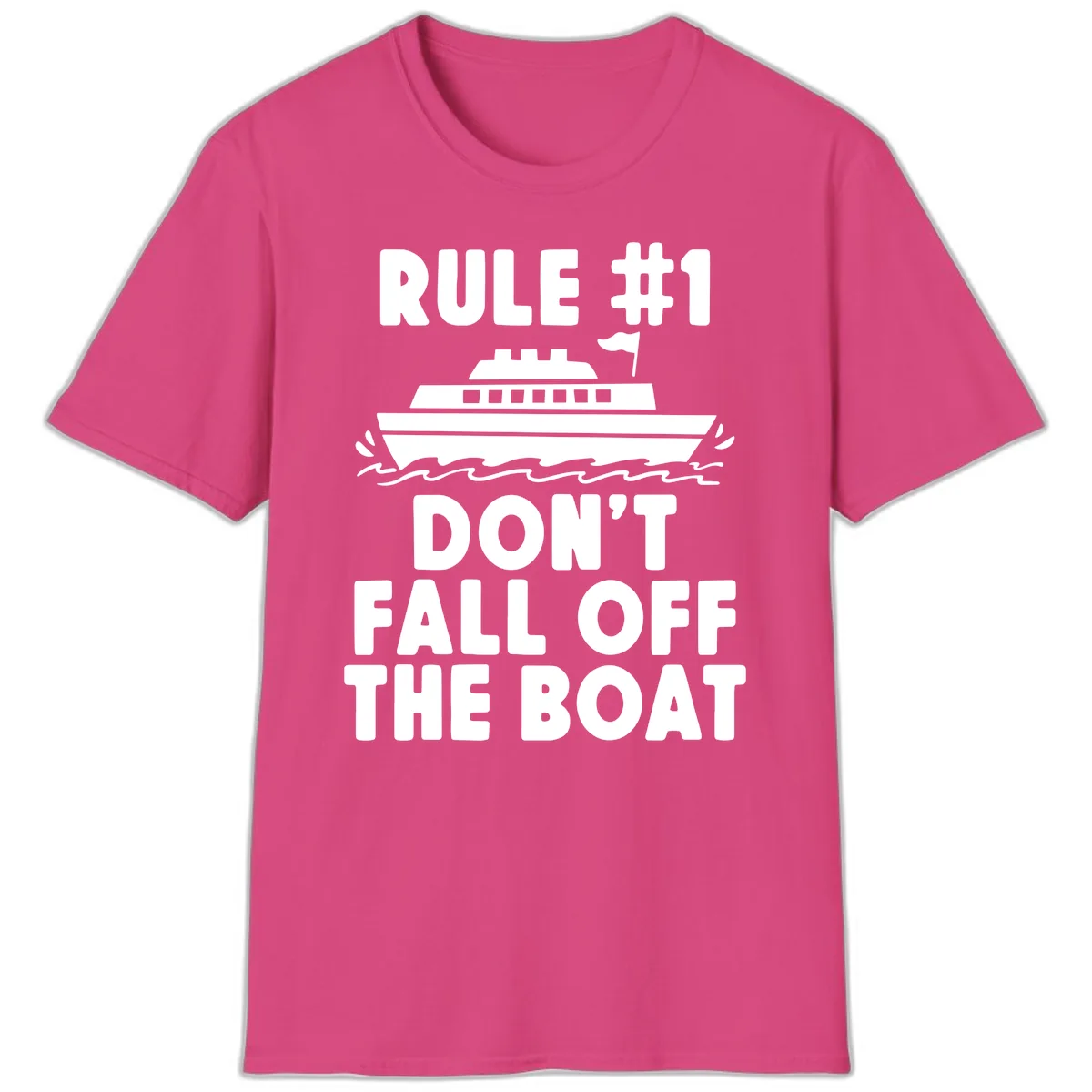 Rule #1 Don't Fall Off The Boat T-Shirt in Heliconia