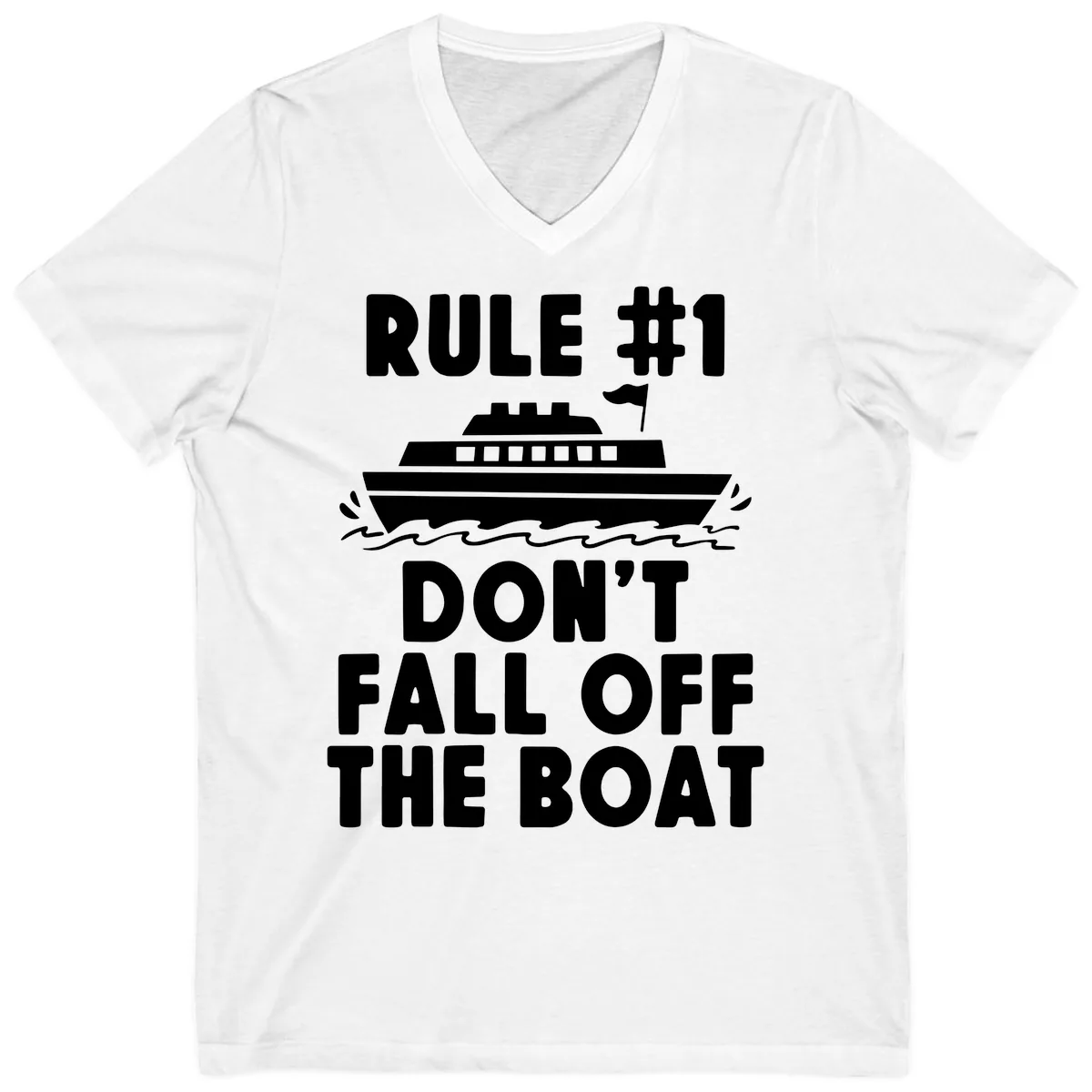 Rule #1 Don't Fall Off The Boat V-Neck in White