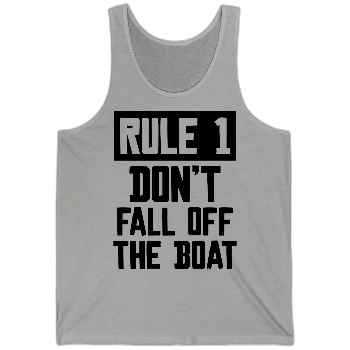 Rule 1 Don't Fall Off The Boat Tank in Athletic Heather