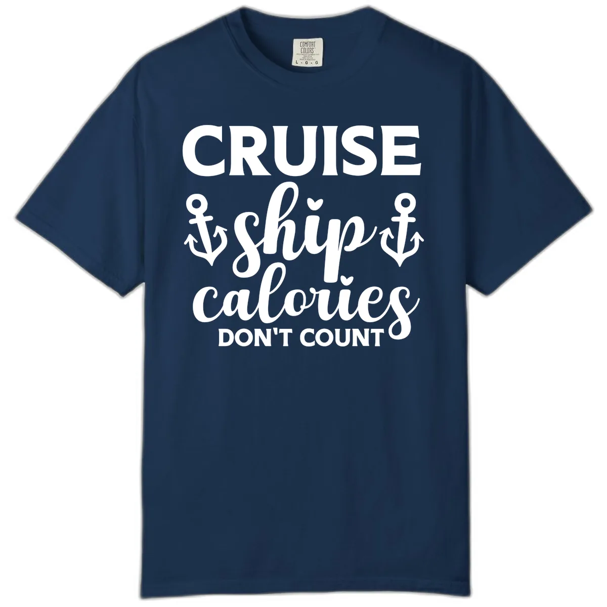 Cruise Ship Calories Don't Count Comfort Color in Navy