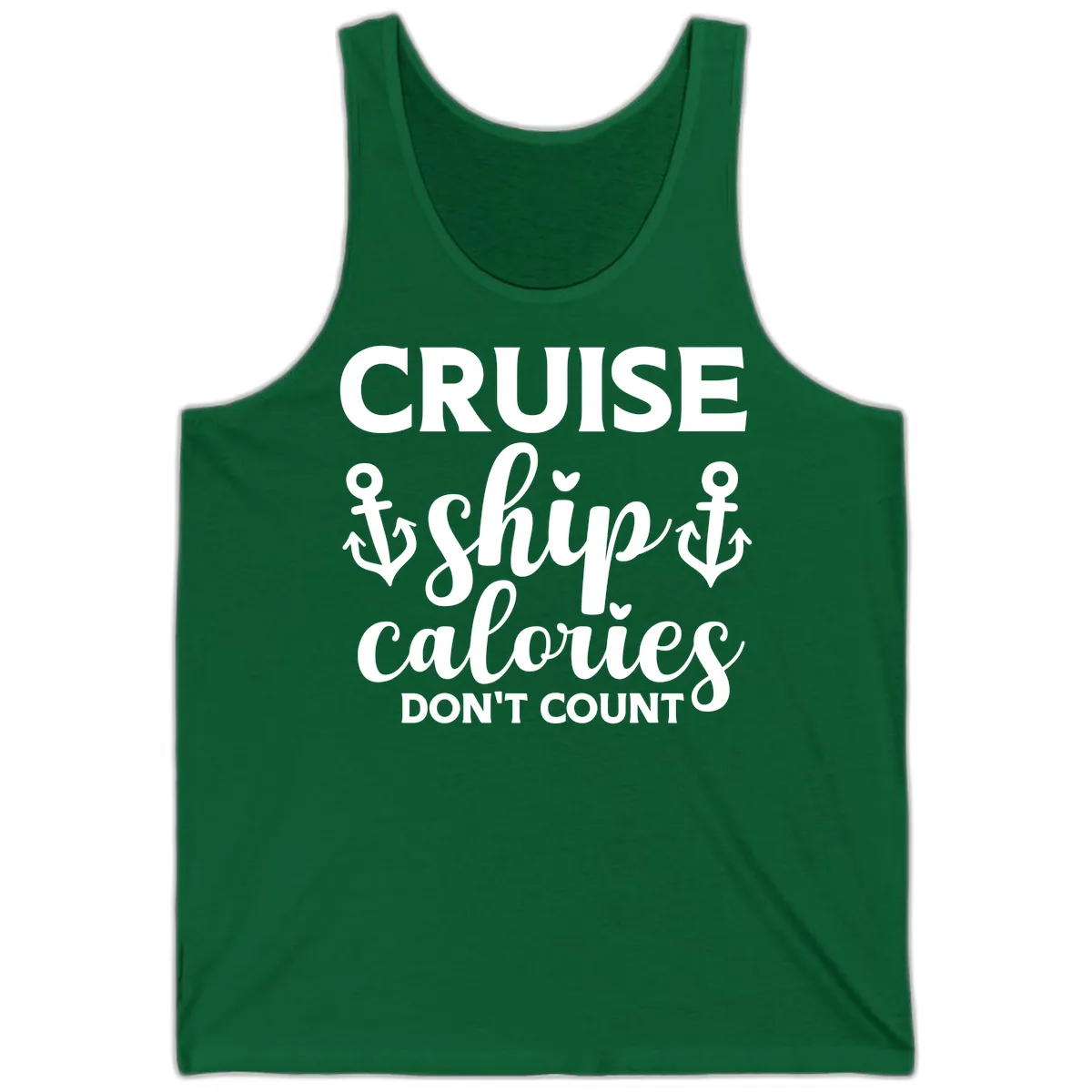 Cruise Ship Calories Don't Count Tank in Kelly
