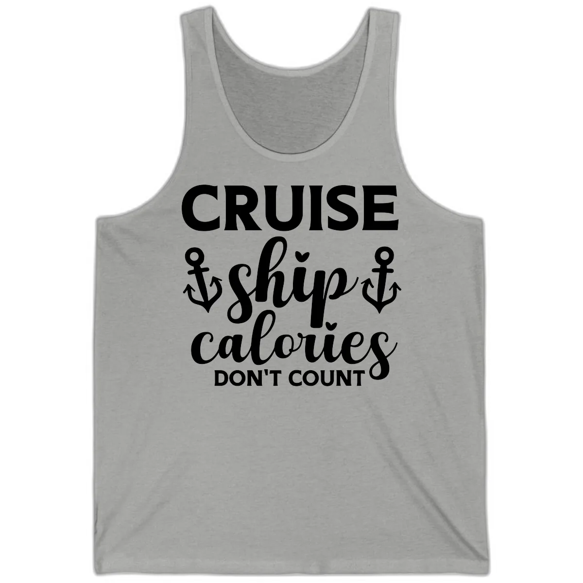 Cruise Ship Calories Don't Count Tank in Athletic Heather