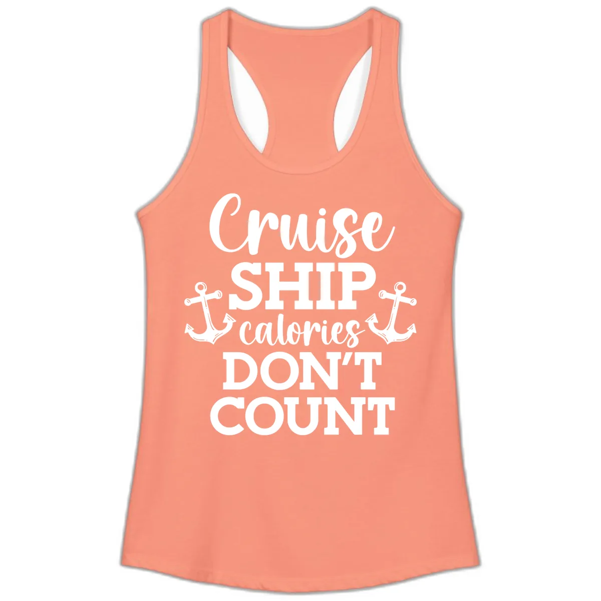 Cruise Ship Calories Don't Count Ladies Tank in Solid Light Orange