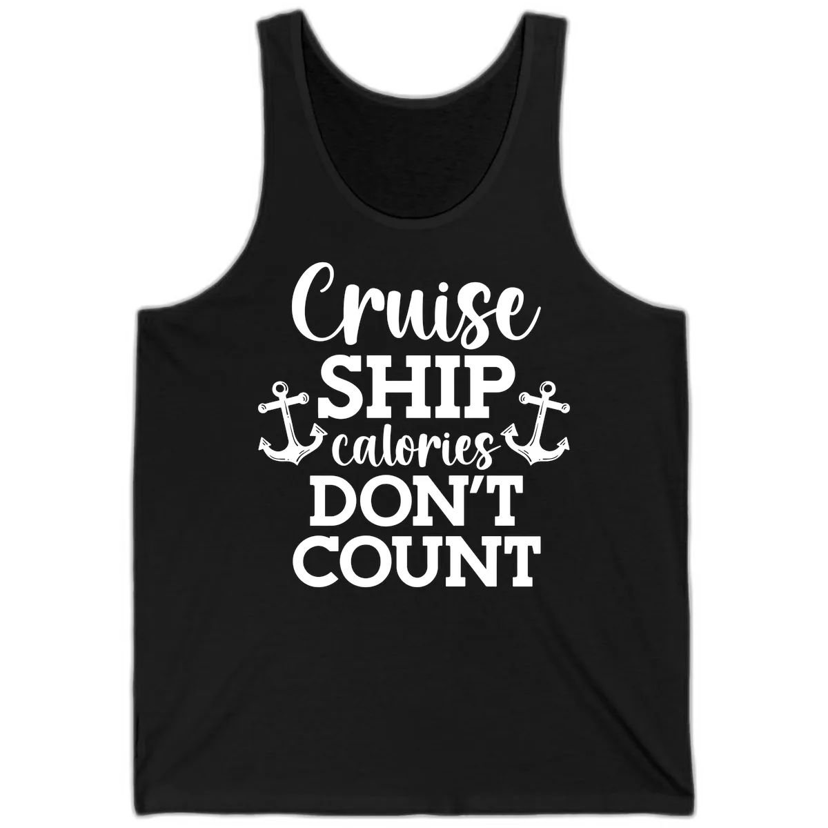 Cruise Ship Calories Don't Count Tank in Black