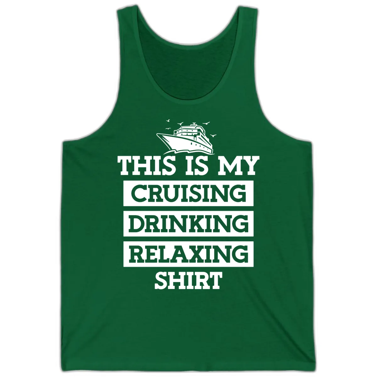 My Cruising Drinking Relaxing Tank in Kelly