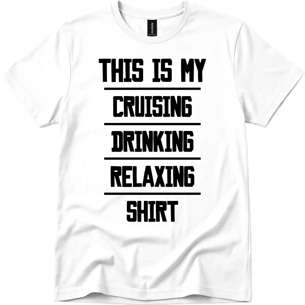 My Cruising Drinking Relaxing T-Shirt in White