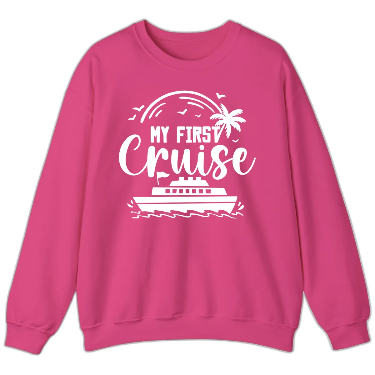 My First Cruise Sweatshirt in Heliconia