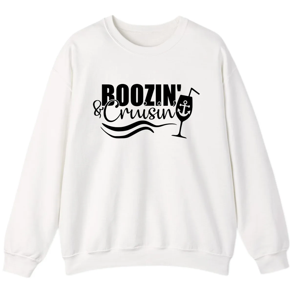 Boozin' & Cruising Nautical Design Sweatshirt in White
