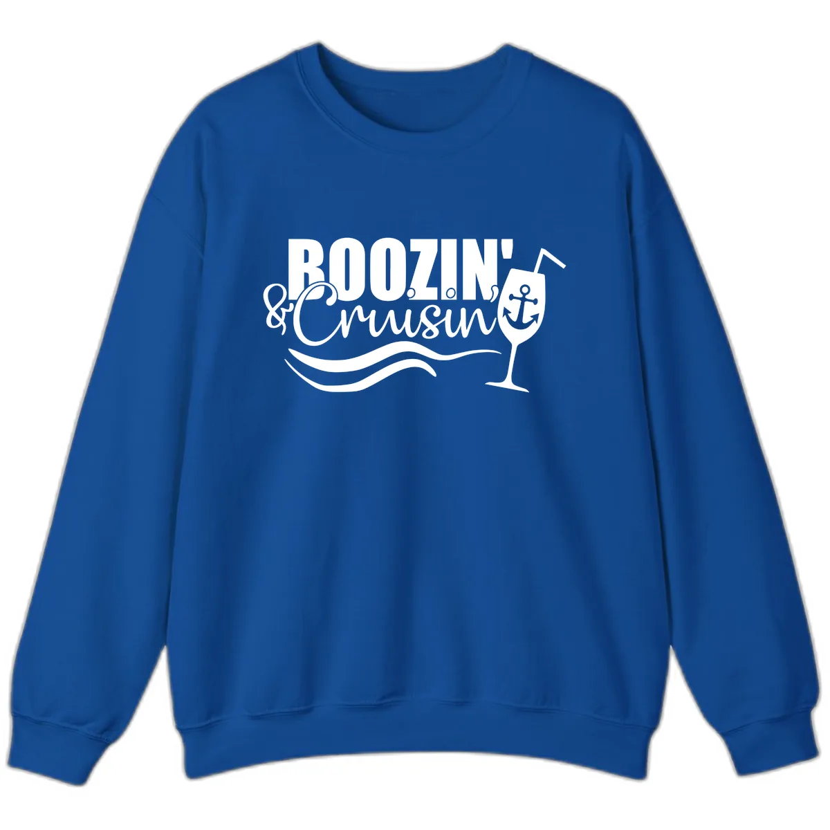 Boozin' & Cruising Nautical Design Sweatshirt in Royal