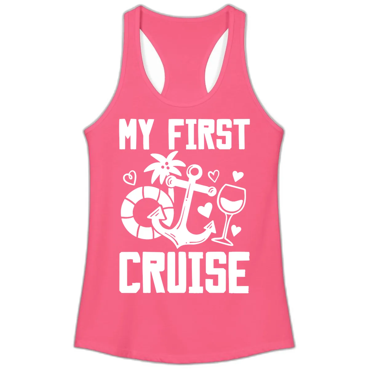 My First Cruise Ladies Tank in Solid Hot Pink