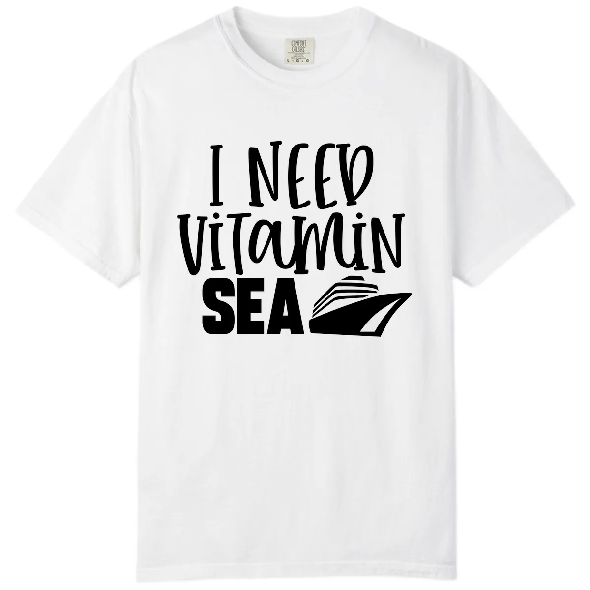 I Need Vitamin Sea Comfort Color in White