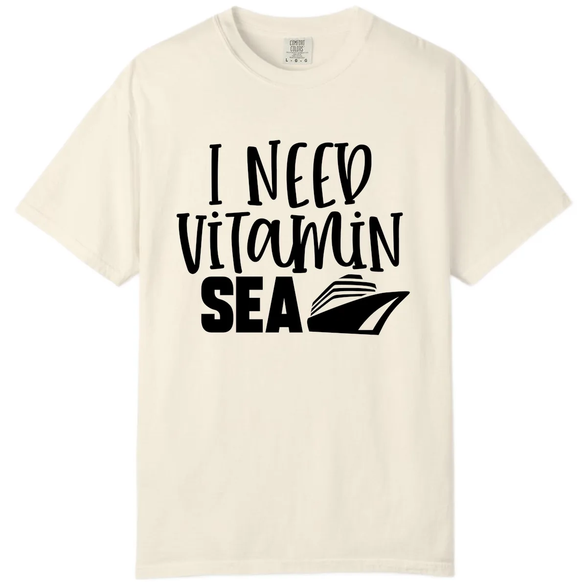 I Need Vitamin Sea Comfort Color in Ivory