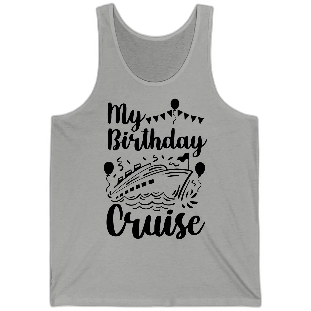 My Birthday Cruise Tank in Athletic Heather