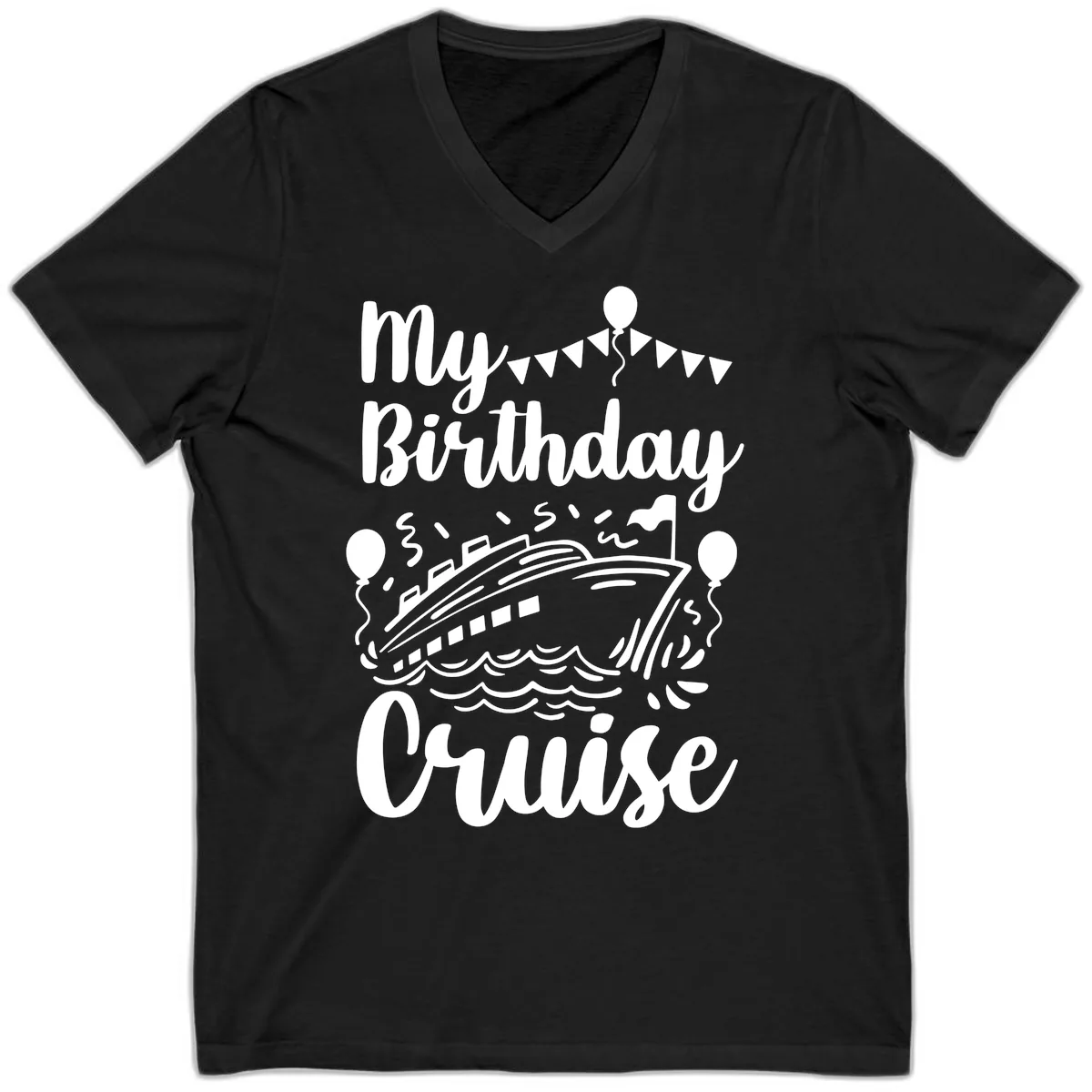My Birthday Cruise V-Neck in Black