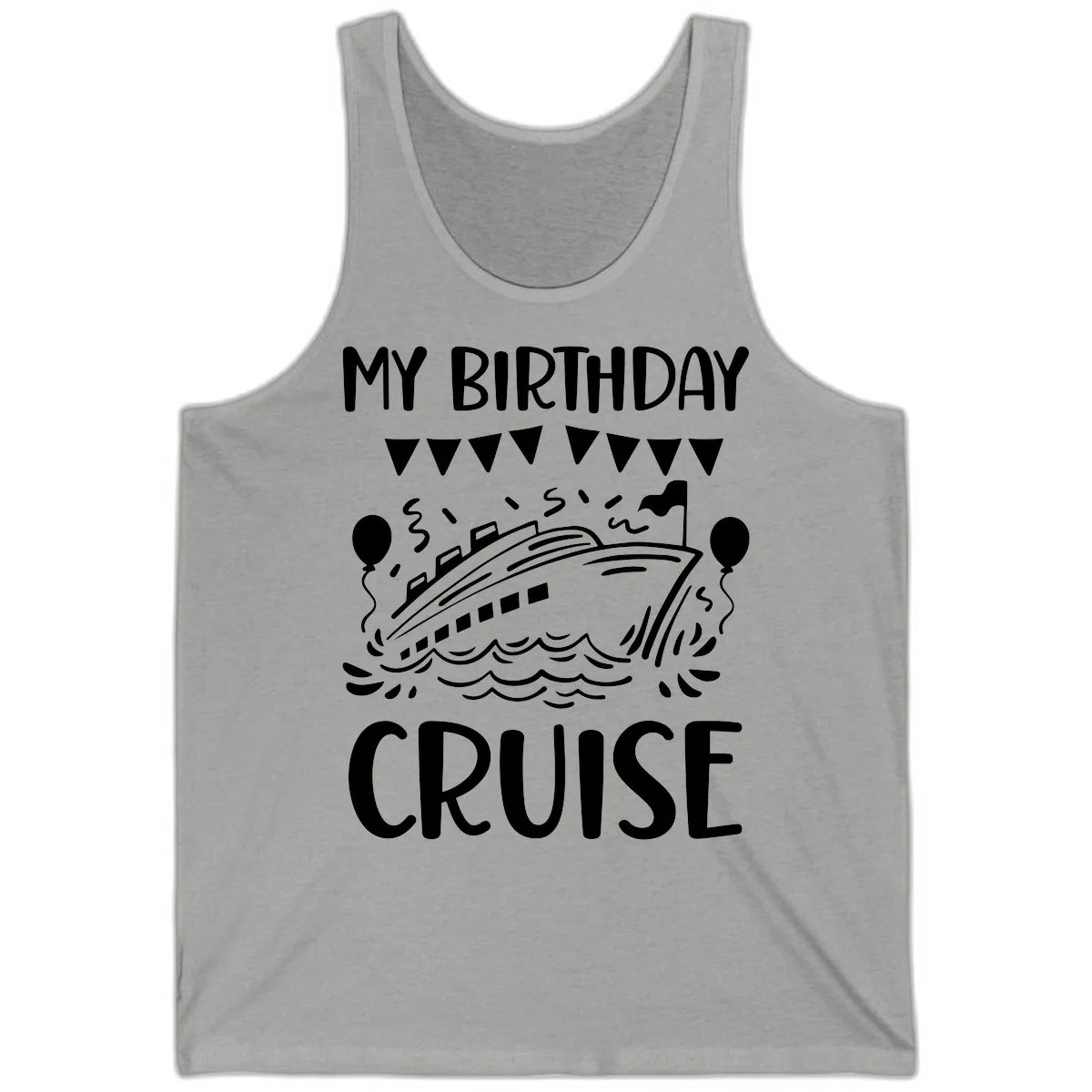 My Birthday Cruise Tank in Athletic Heather