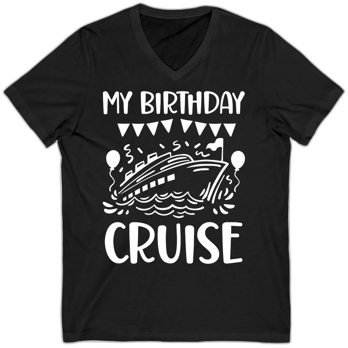 My Birthday Cruise V-Neck in Black