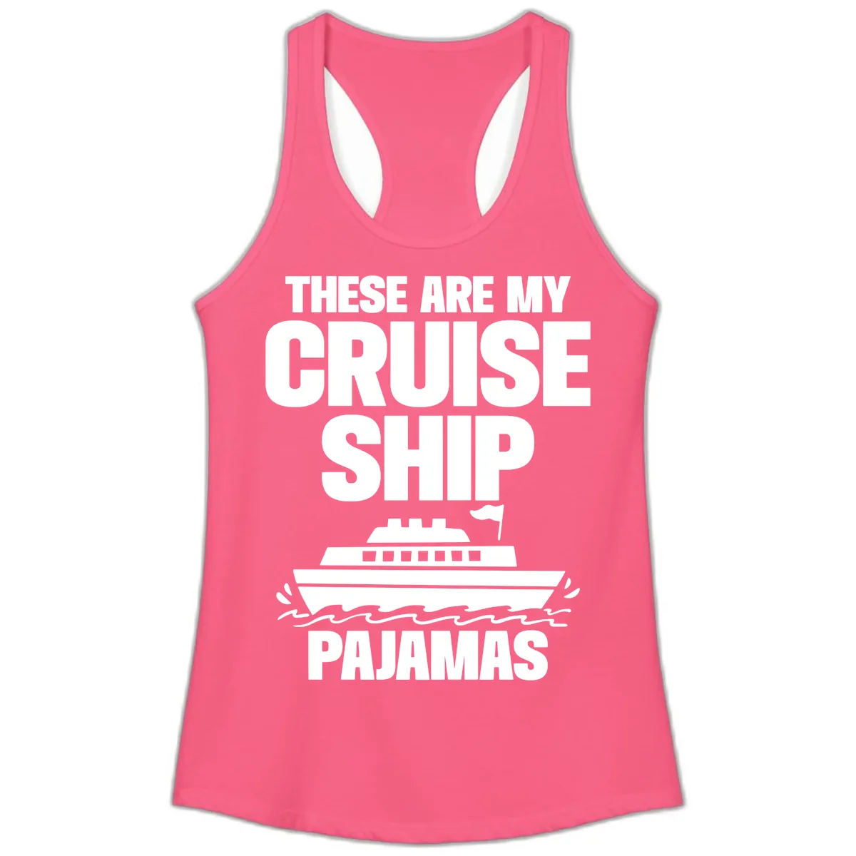 Cruise Ship Pajamas Ladies Tank in Solid Hot Pink