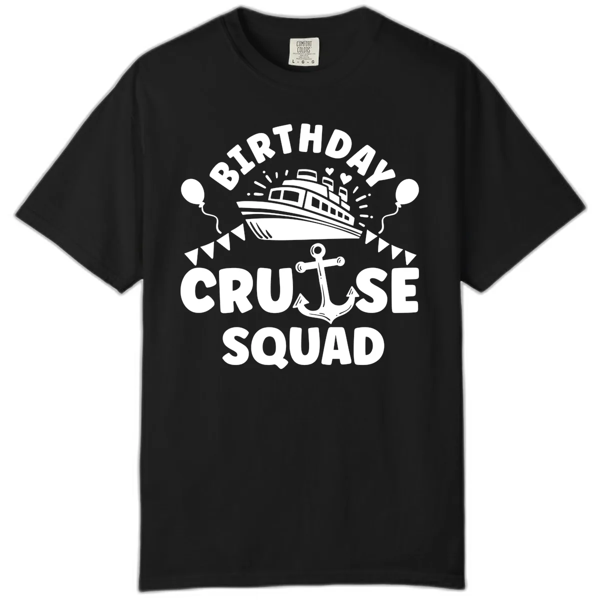 Birthday Cruise Squad Comfort Color in Black
