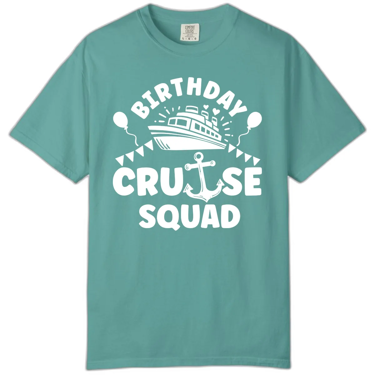 Birthday Cruise Squad Comfort Color in Seafoam