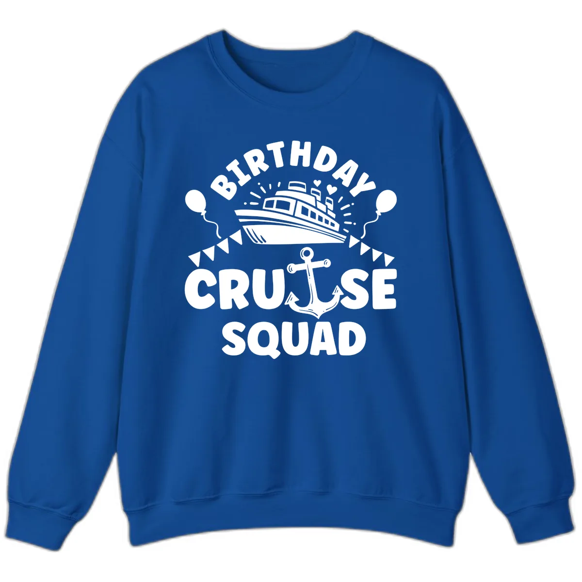 Birthday Cruise Squad Sweatshirt in Royal