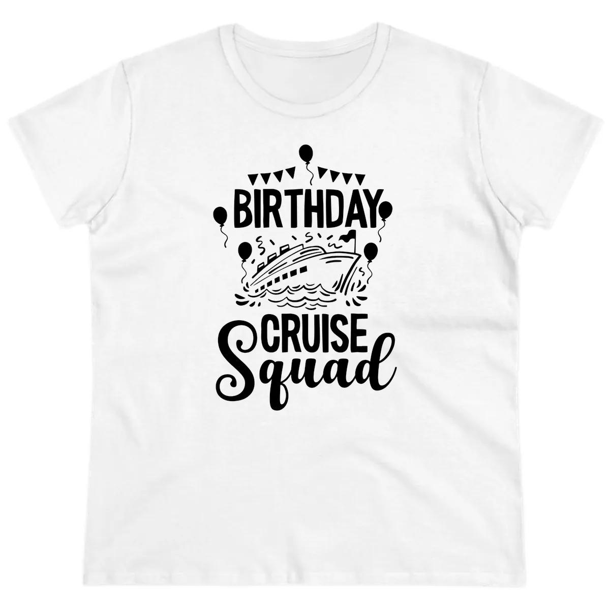 Birthday Cruise Squad Ladies Tee in White