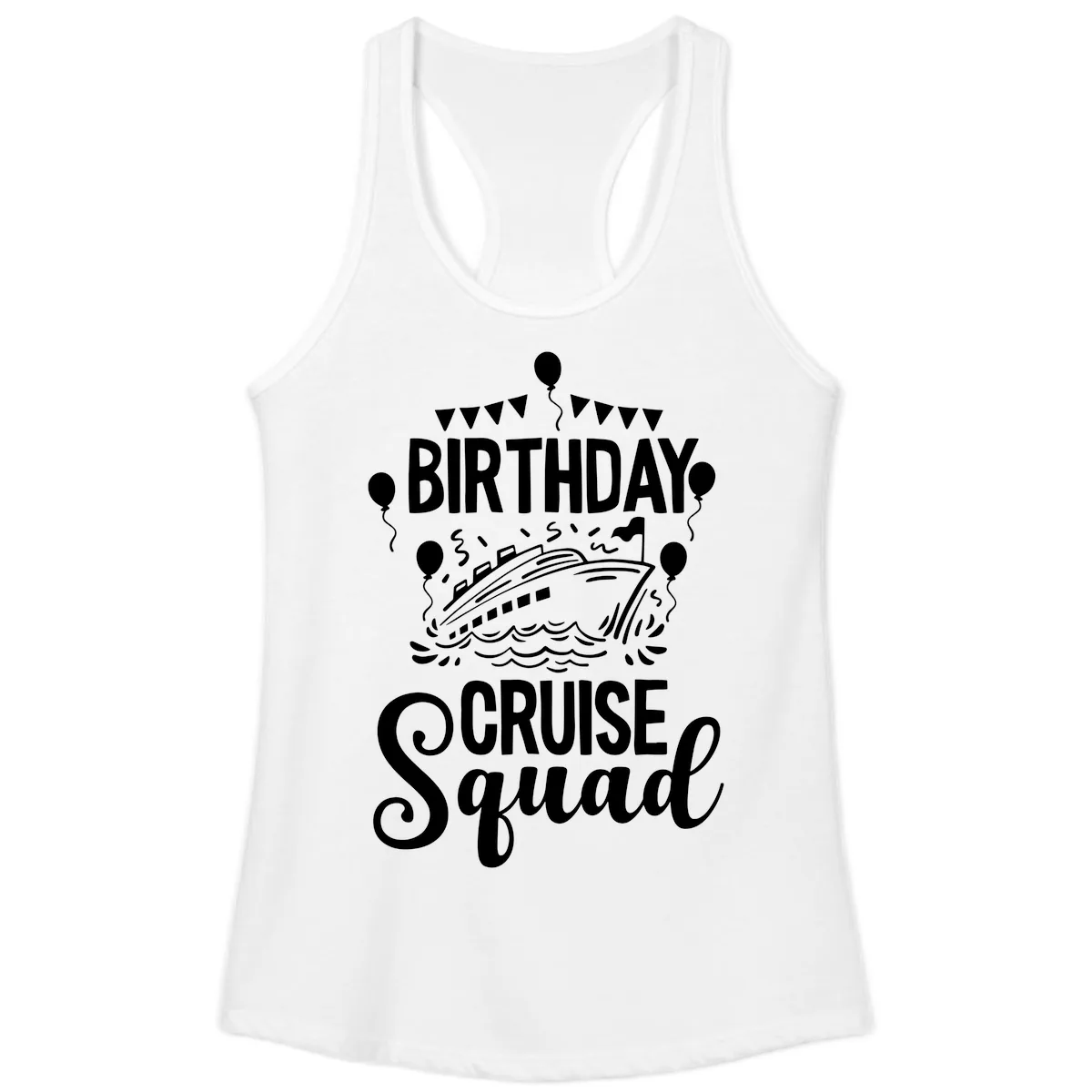 Birthday Cruise Squad Ladies Tank in White