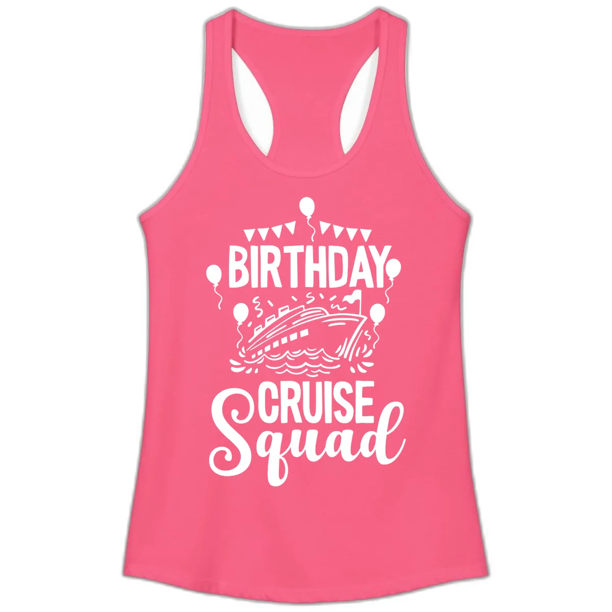 Birthday Cruise Squad Ladies Tank in Solid Hot Pink