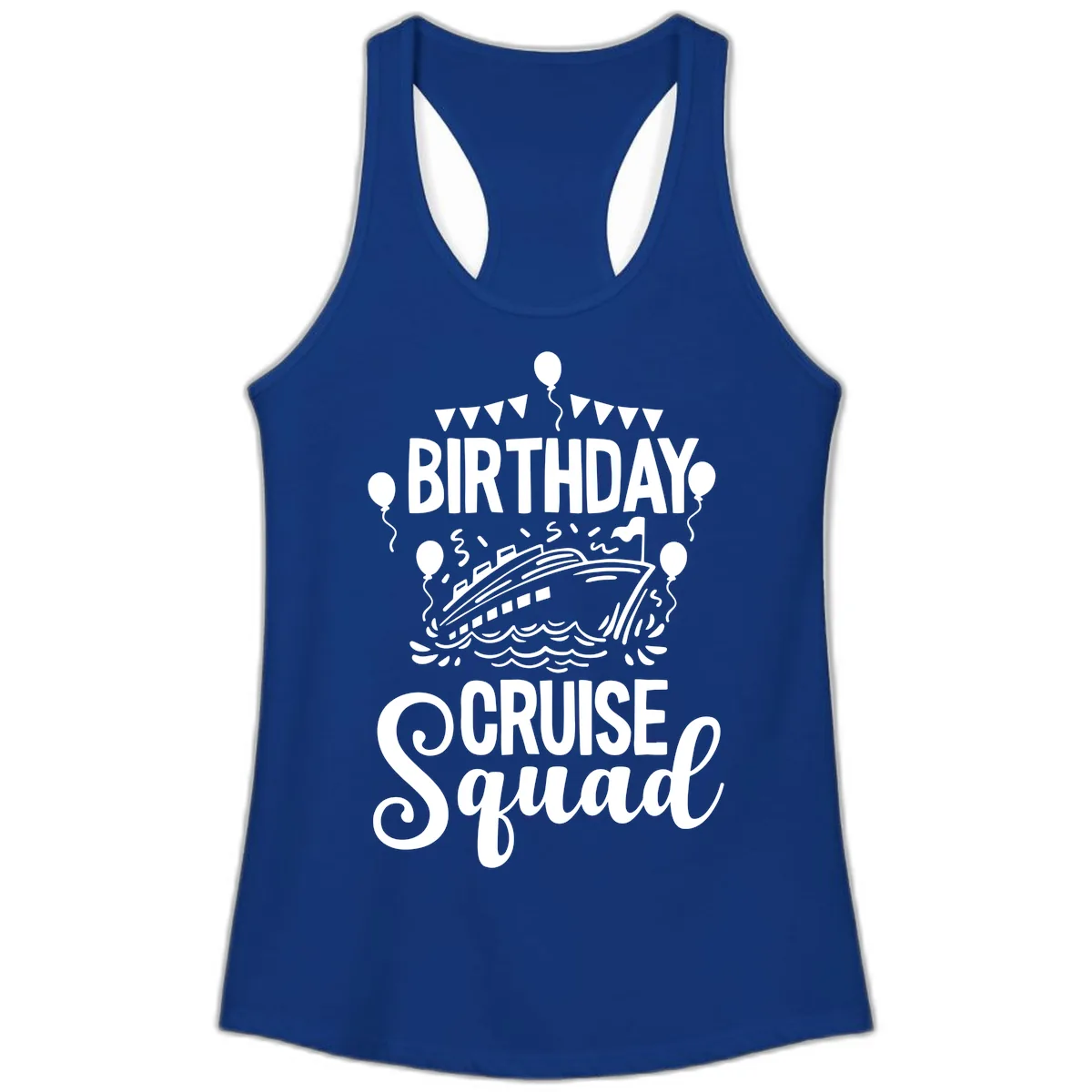 Birthday Cruise Squad Ladies Tank in Solid Royal