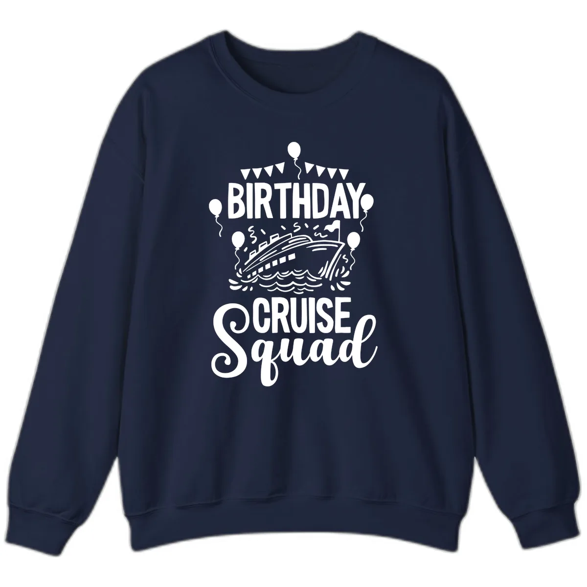 Birthday Cruise Squad Sweatshirt in Navy