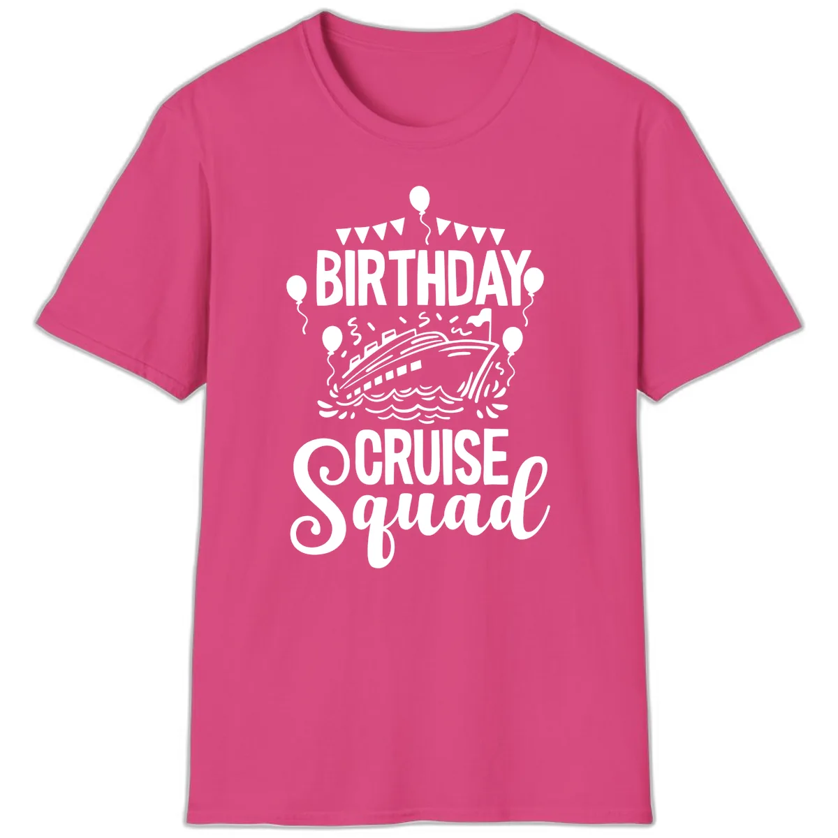 Birthday Cruise Squad T-Shirt in Heliconia