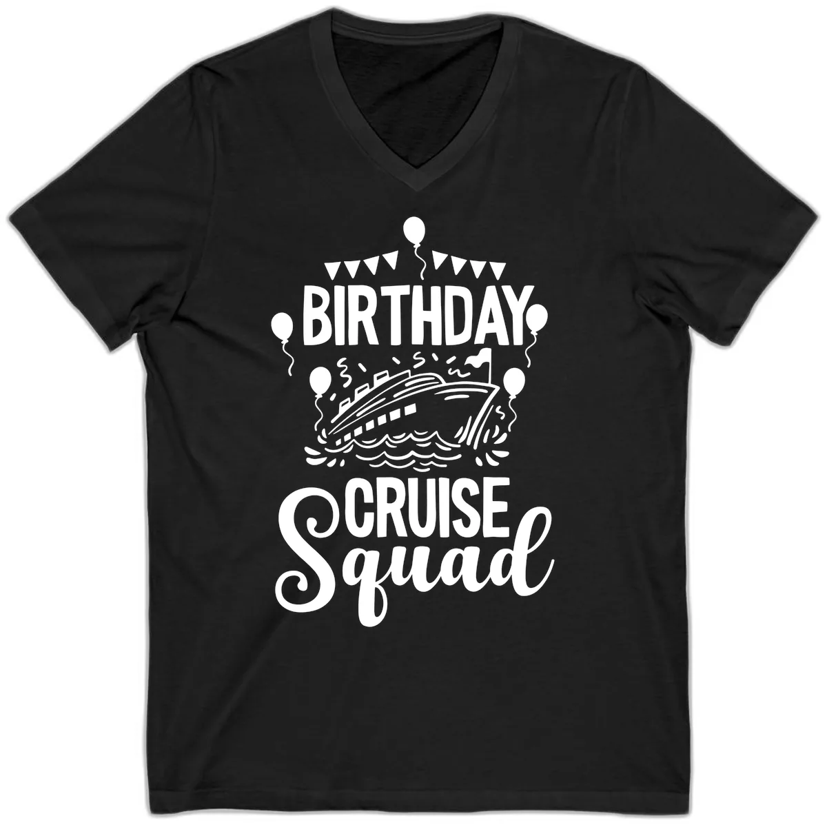 Birthday Cruise Squad V-Neck in Black