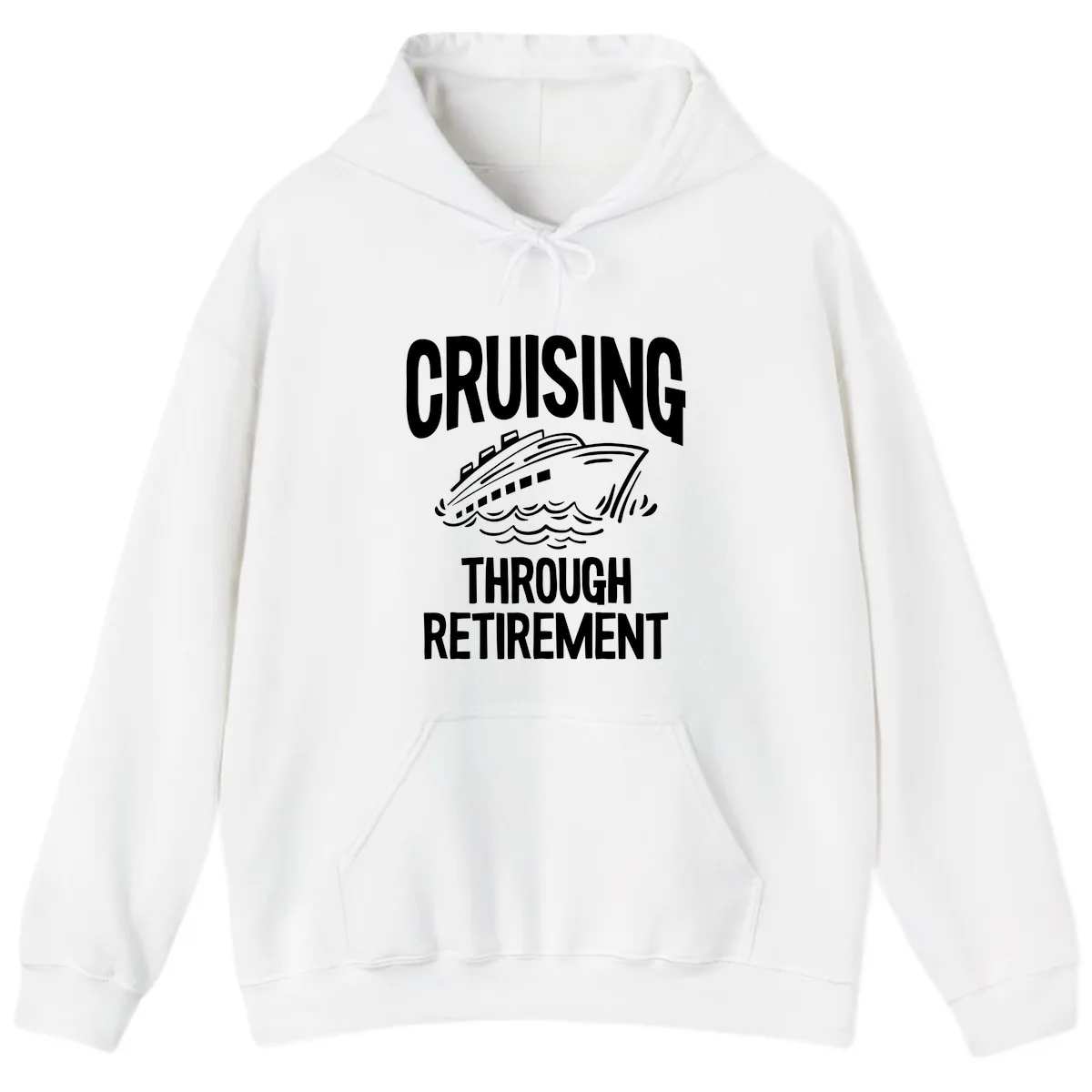 Cruising Through Retirement Hoodie in White