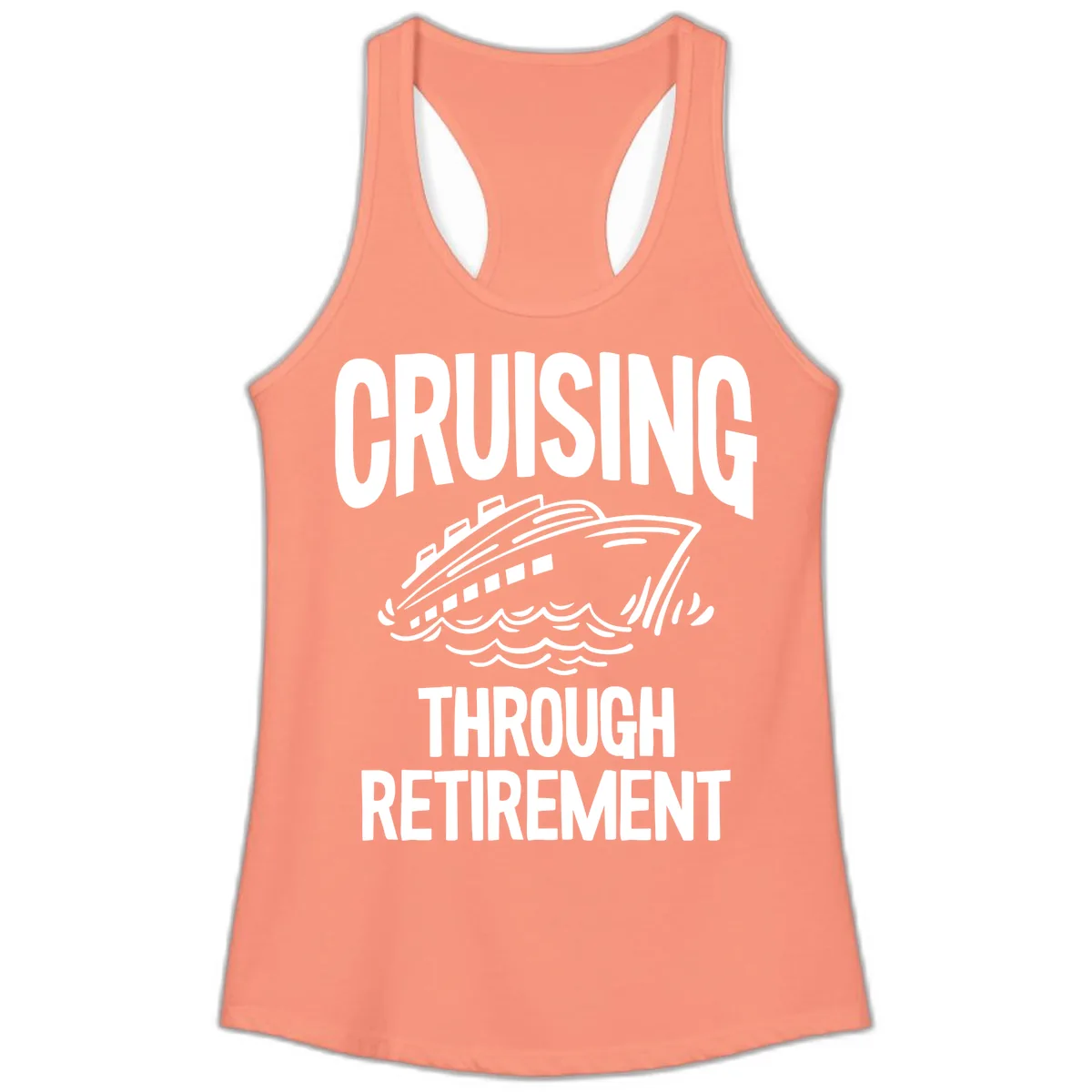 Cruising Through Retirement Ladies Tank in Solid Light Orange