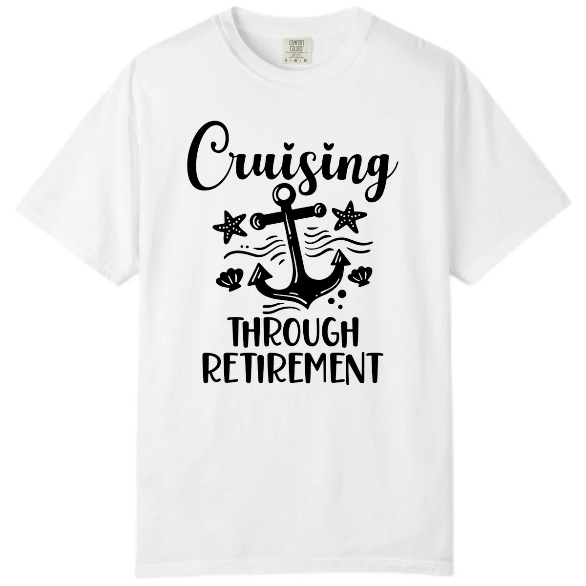 Cruising Through Retirement Comfort Color in White
