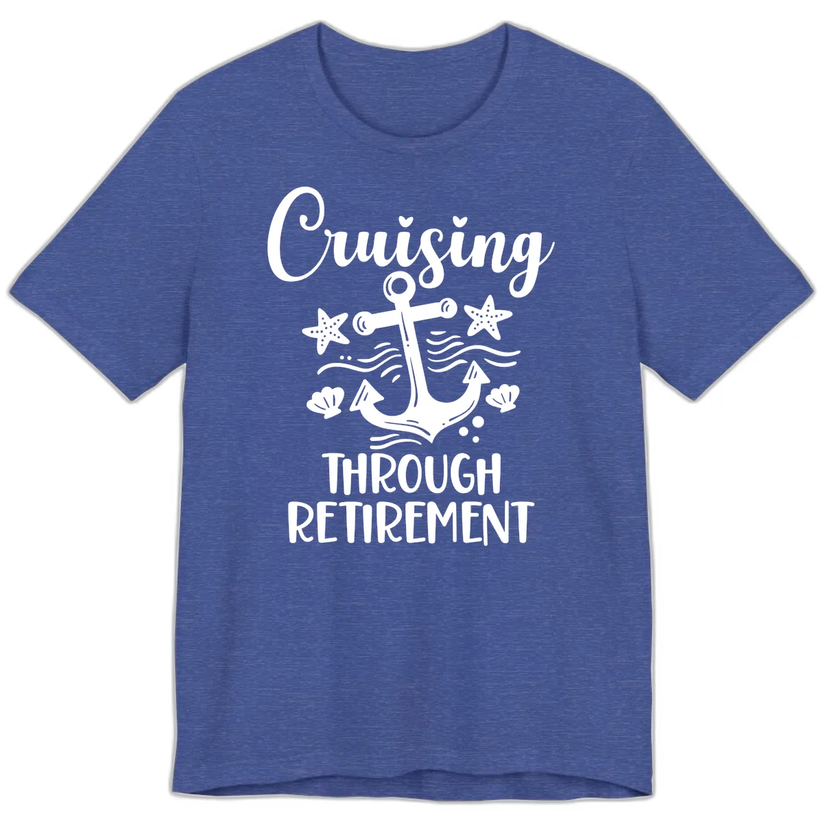 Cruising Through Retirement Premium T-Shirt in Heather True Royal