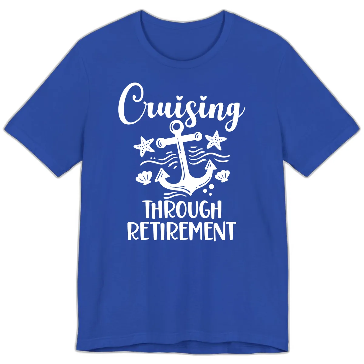 Cruising Through Retirement Premium T-Shirt in True Royal