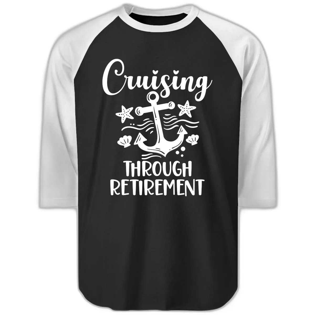 Cruising Through Retirement Raglan 3/4 in Black White