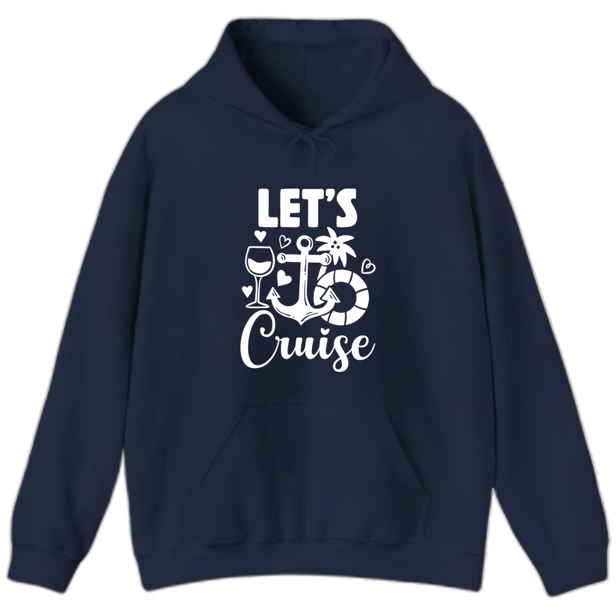 Let's Cruise Nautical Vibes Hoodie in Navy