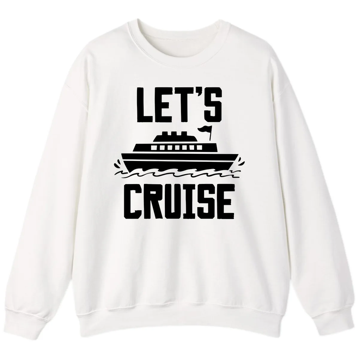 Let's Cruise Sweatshirt in White