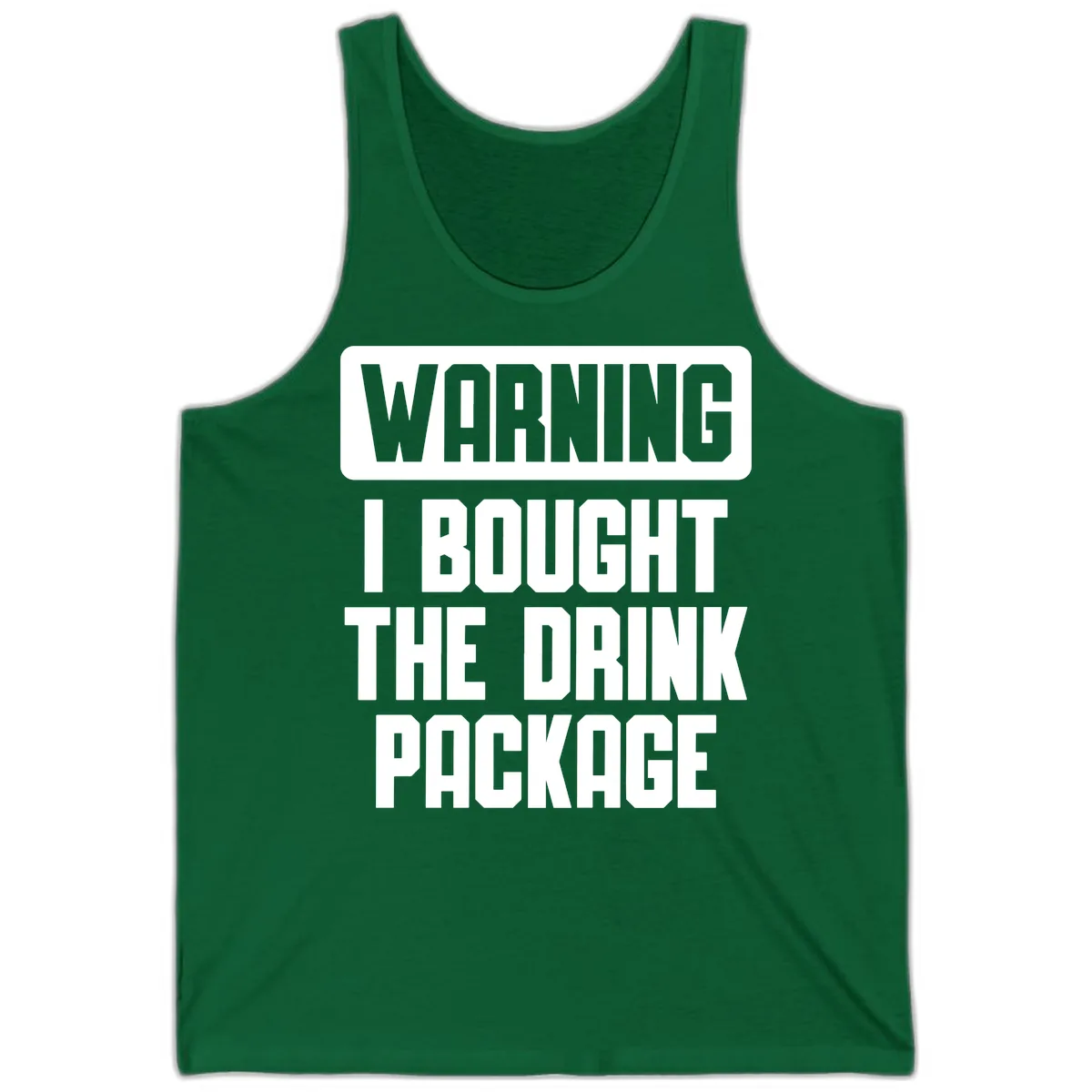 Warning I Bought The Drink Package Tank in Kelly