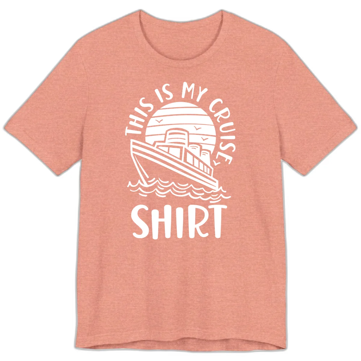 This Is My Cruise Ship Premium T-Shirt in Heather Sunset