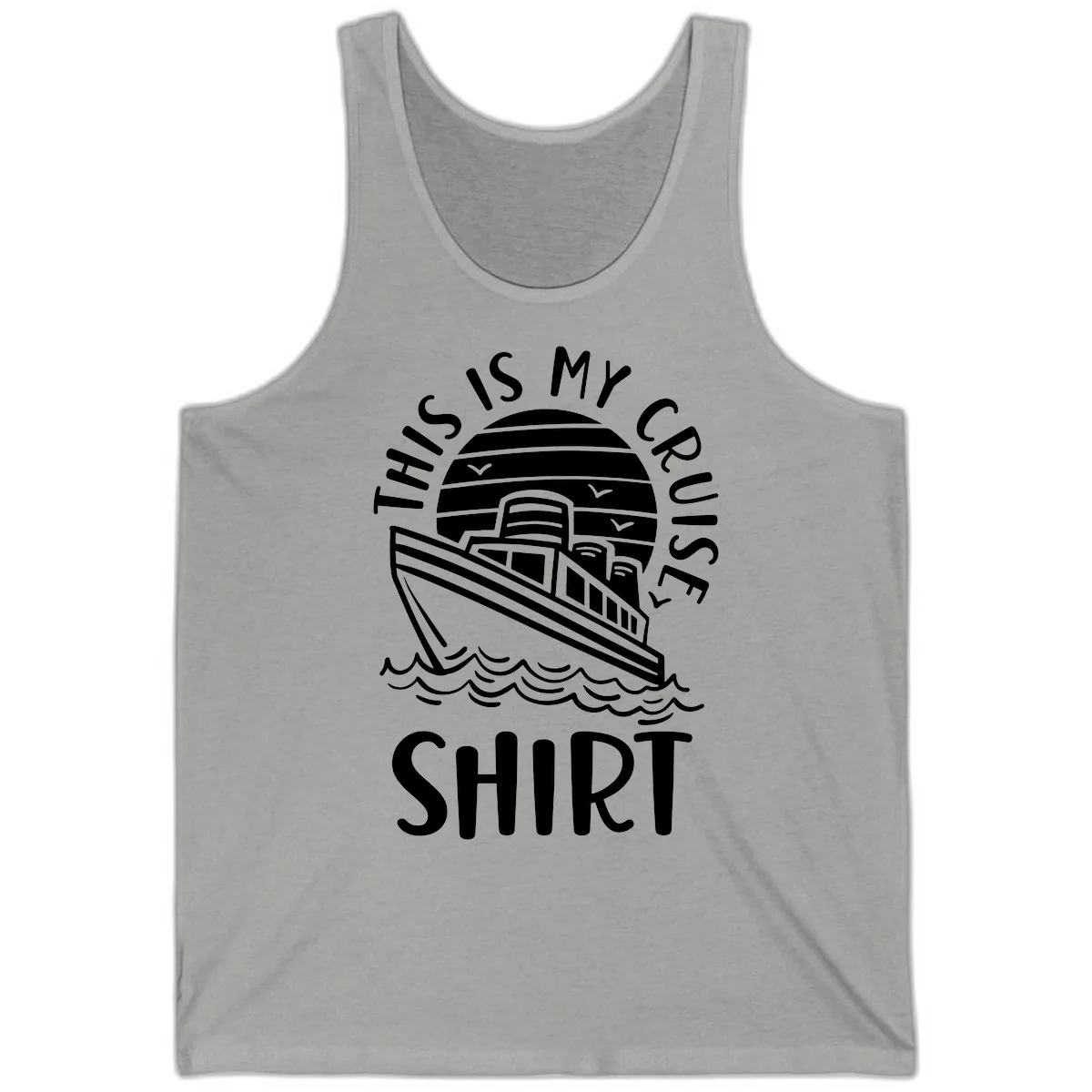 This Is My Cruise Ship Tank in Athletic Heather