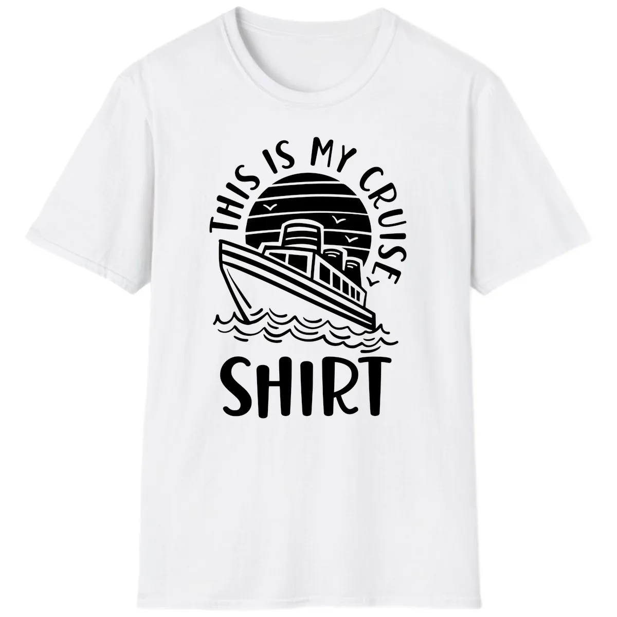 This Is My Cruise Ship T-Shirt in White