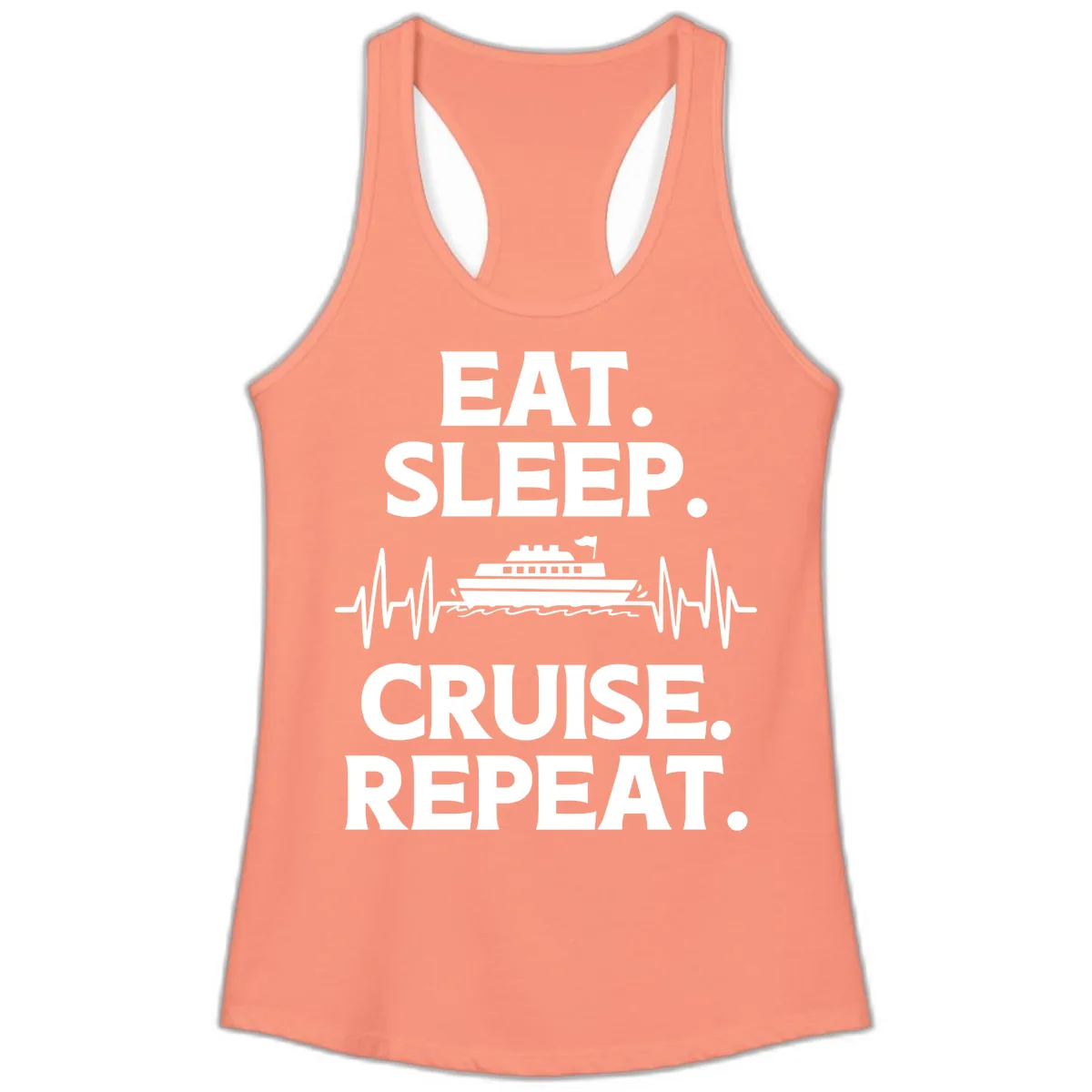 Eat Sleep Cruise Repeat Ladies Tank in Solid Light Orange