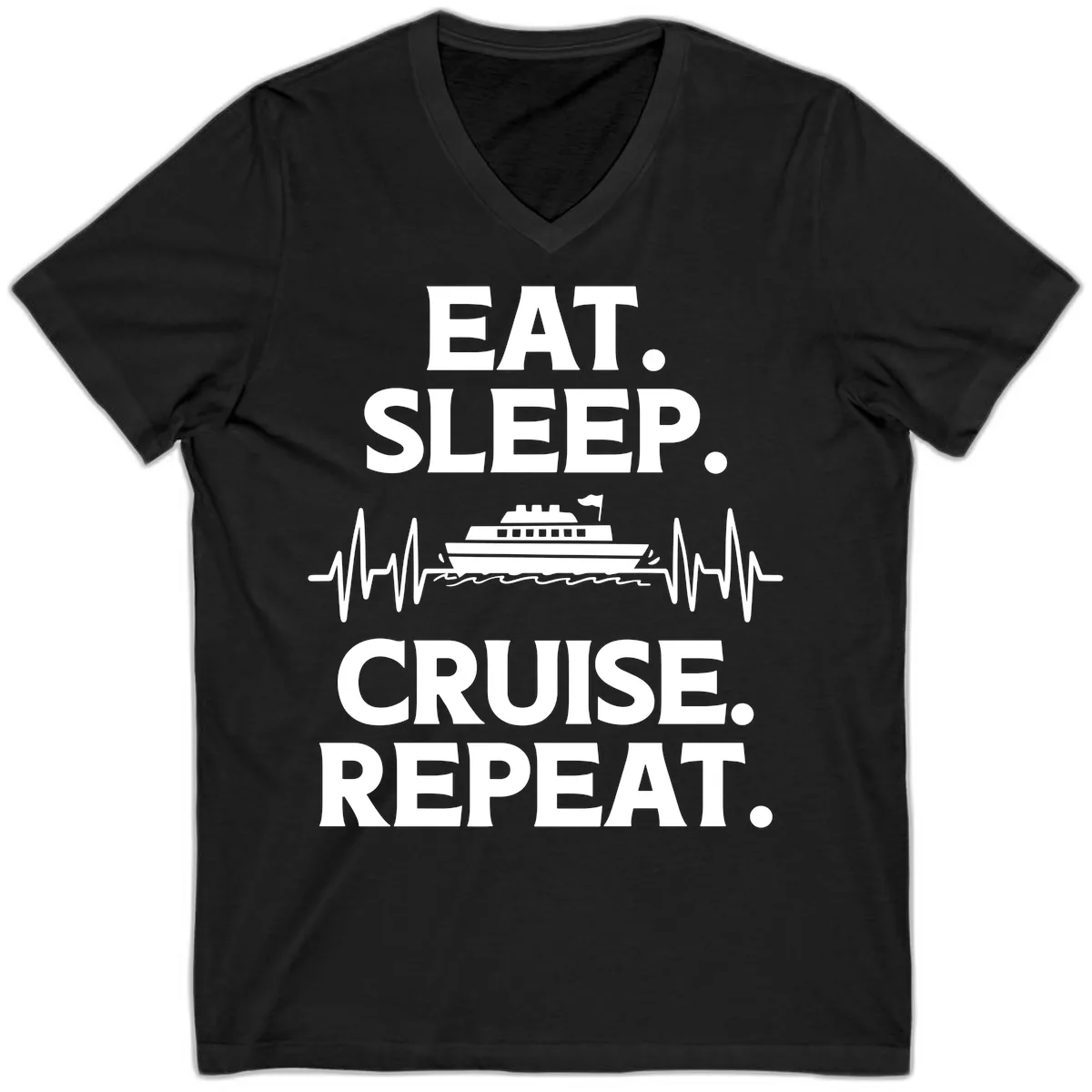 Eat Sleep Cruise Repeat V-Neck in Black