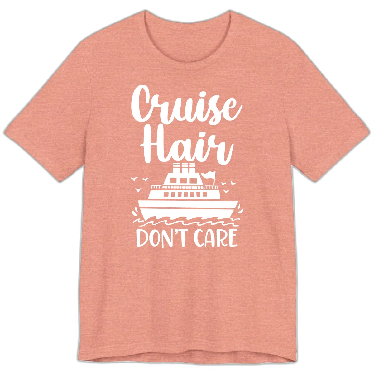 Cruise Hair Don't Care Premium T-Shirt in Heather Sunset