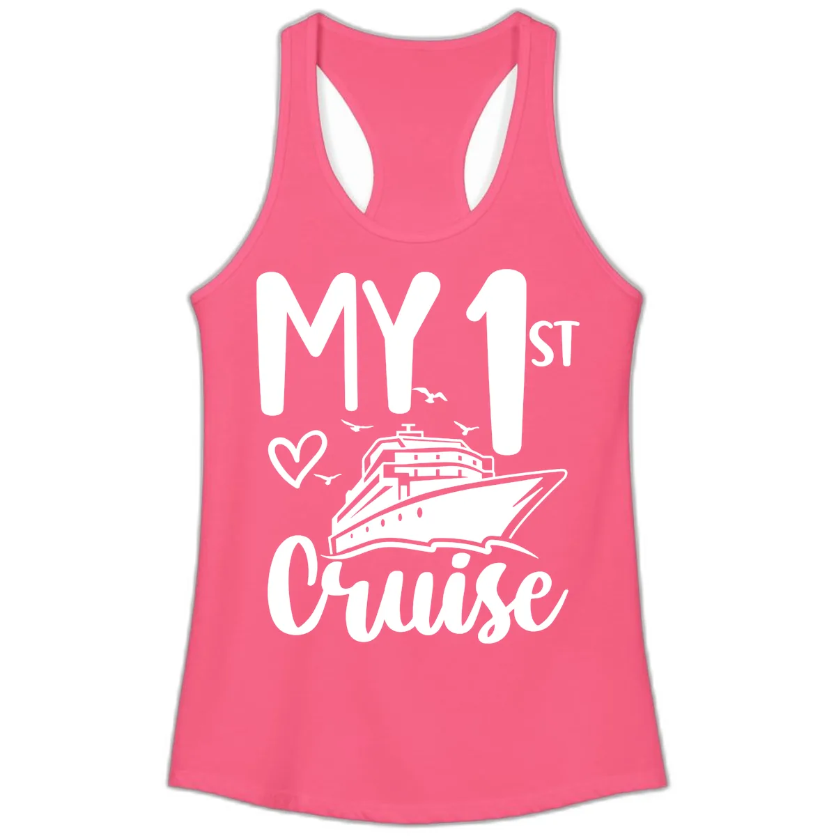 My First Cruise Ladies Tank in Solid Hot Pink