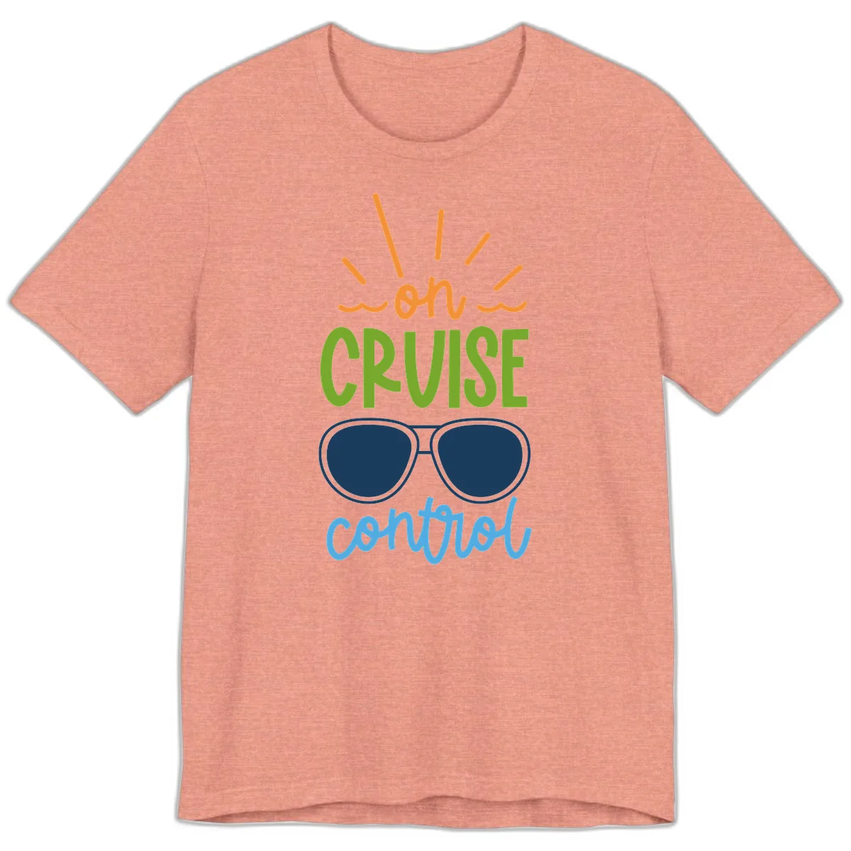 Oh Cruise Control Premium T-Shirt in Heather Sunset