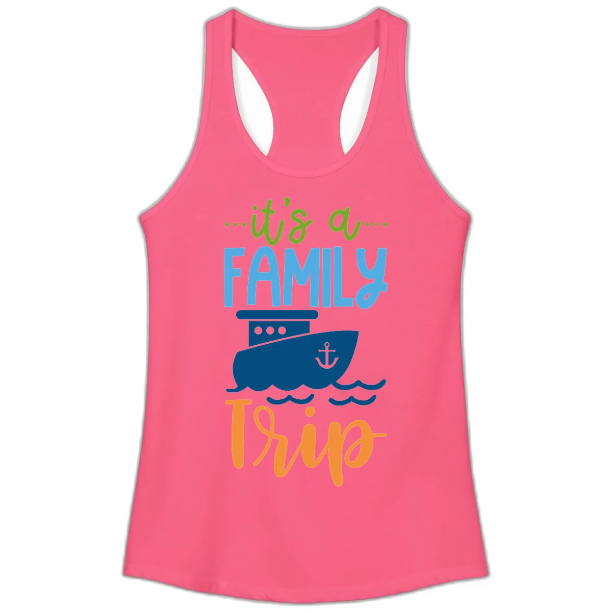 It's A Family Thing Cruise Ladies Tank in Solid Hot Pink